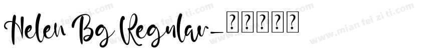 Helen Bg Regular字体转换